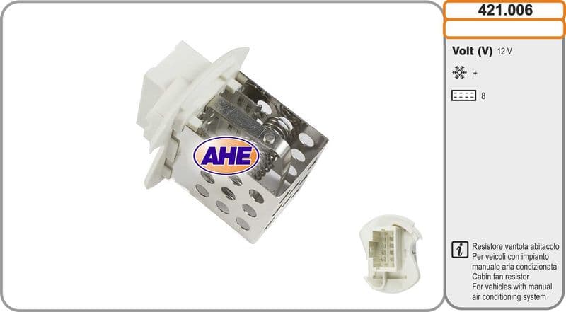 AHE 421.006 — Ön direnç, Elektrik motoru (Radyatör fanı)